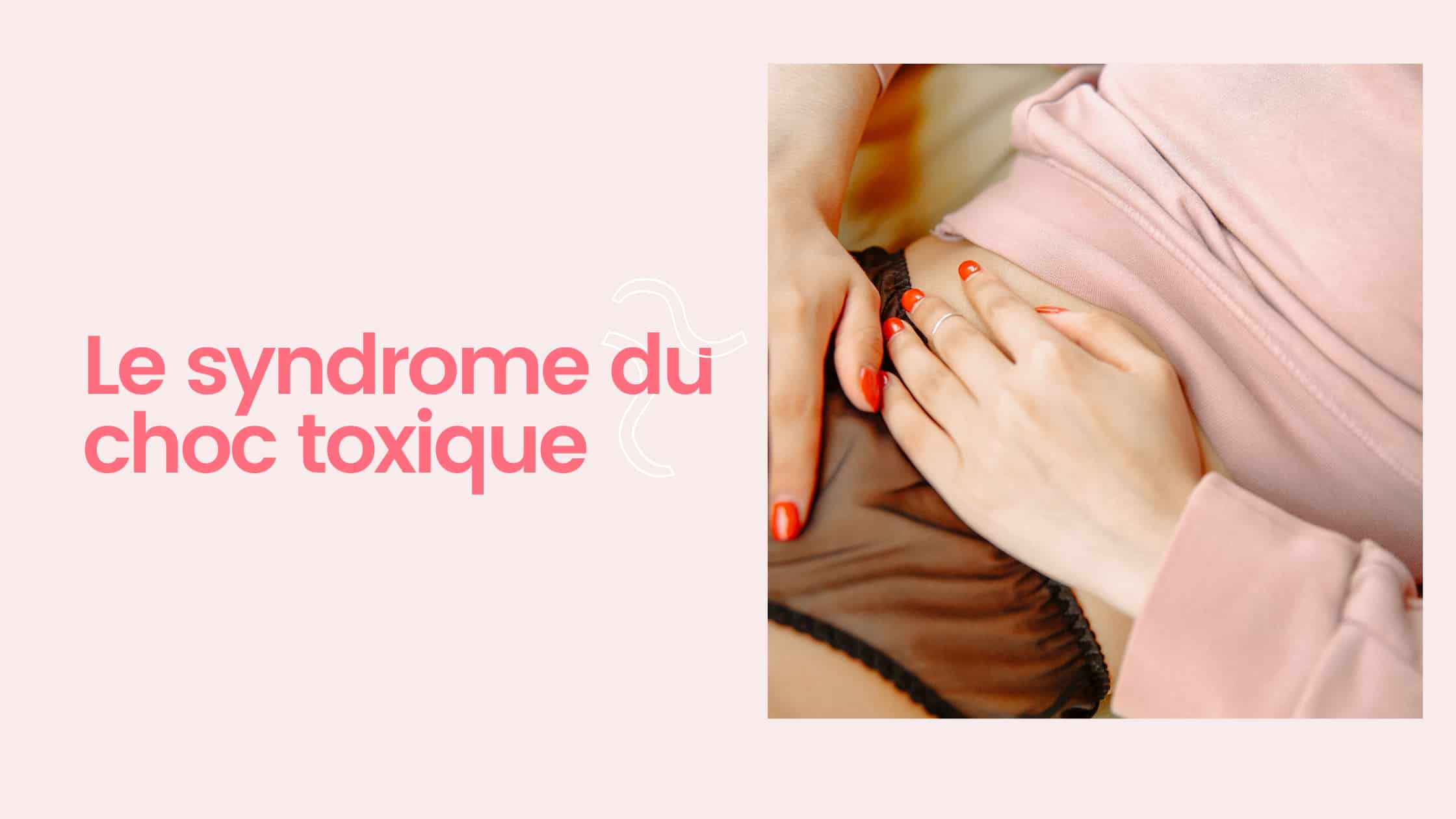 blog-syndrome-choc-toxique